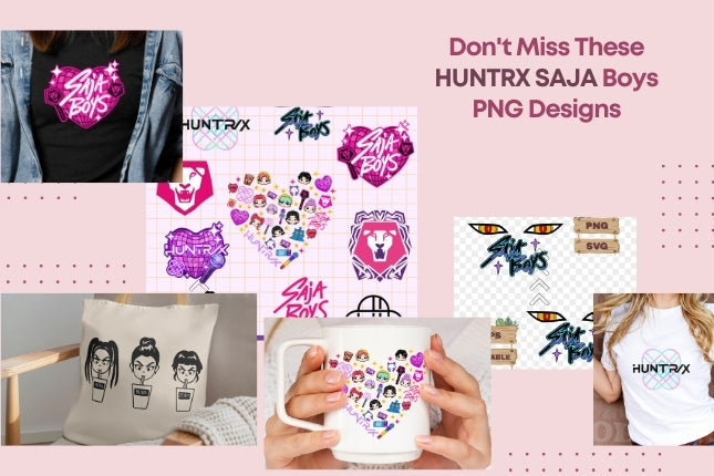 Don't Miss These HUNTRX SAJA Boys PNG Designs🎶✨