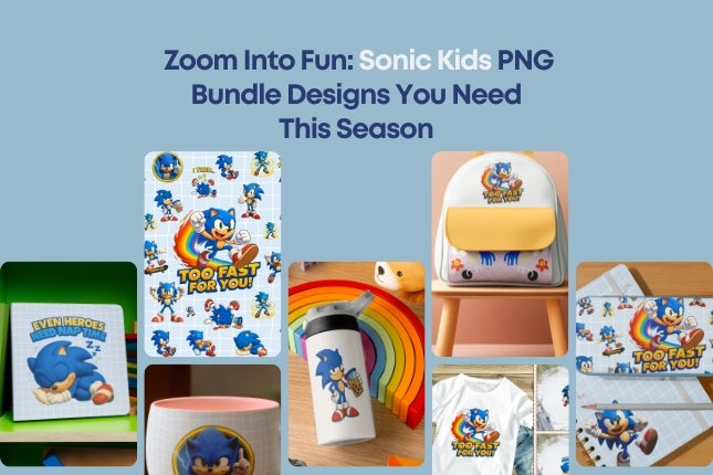 Zoom Into Fun: Sonic Kids PNG Bundle Designs You Need This Season 🌀💙