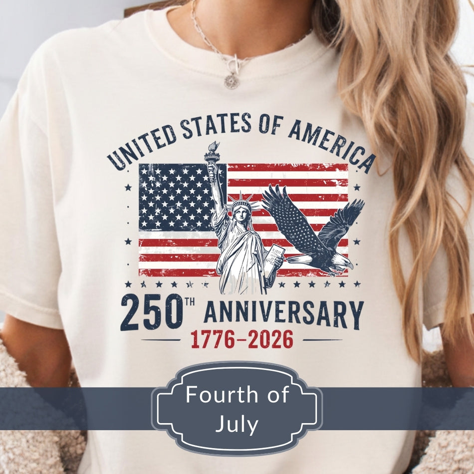 Fourth of July 250th Anniversary Design PNG, USA Independence Day Graphic, Statue of Liberty & Eagle T-Shirt Sublimation A 1071