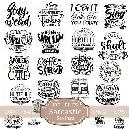 100FunnySarcasticSVGBundleSarcasmQuotesFiles