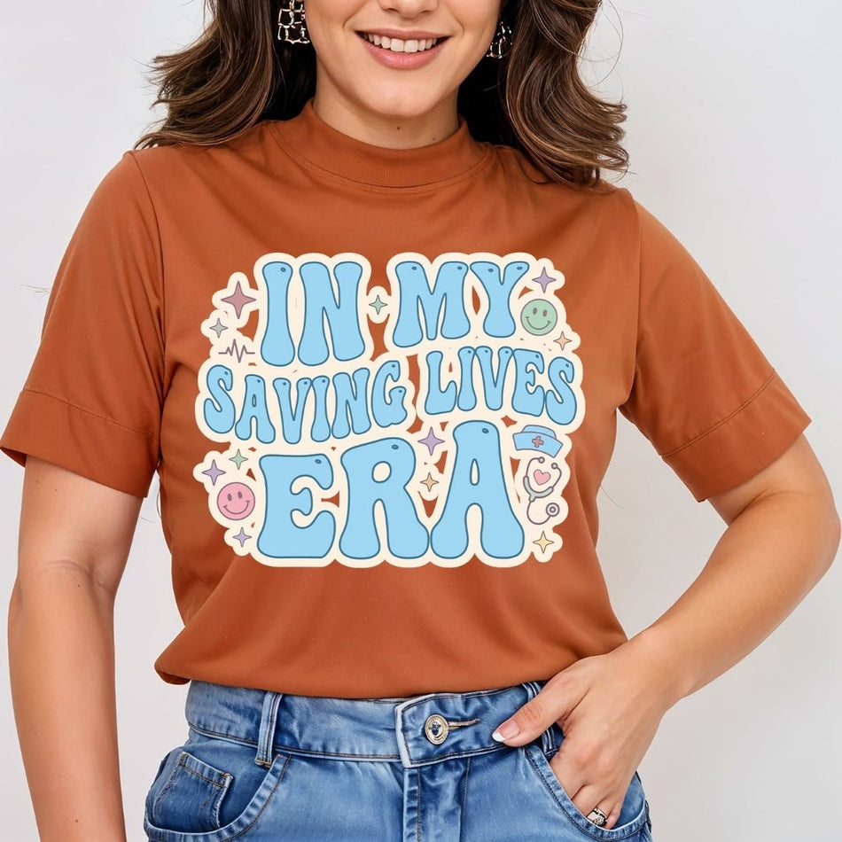 In My Saving Lives Era PNG - Retro Groovy Nurse Shirt Design  A 1760