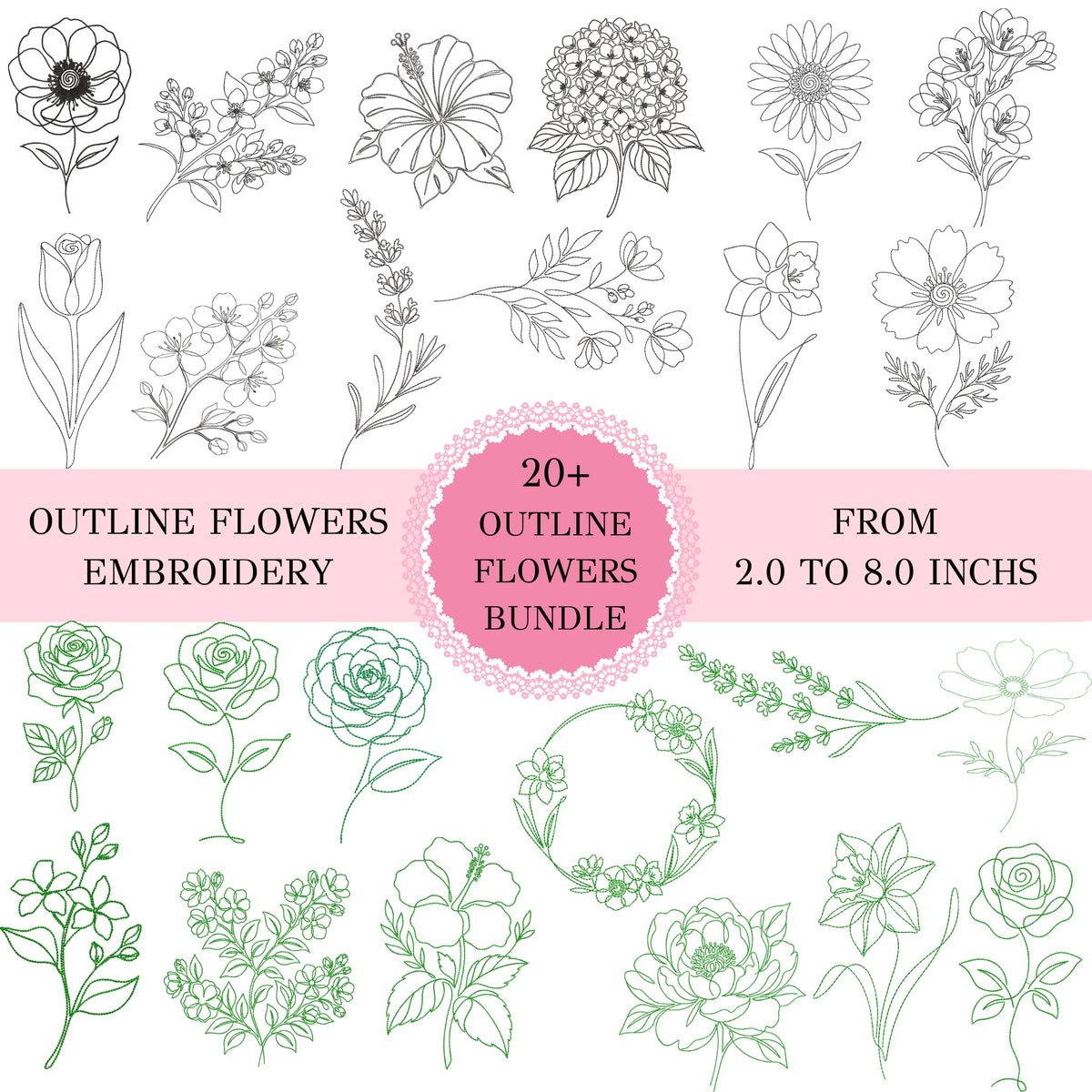 A digital preview sheet for an embroidery flower outline bundle, showing multiple floral line drawings in black and green on a white background, with pink text banners reading 'OUTLINE FLOWERS EMBROIDERY' and '20+ OUTLINE FLOWERS BUNDLE FROM 2.0 TO 8.