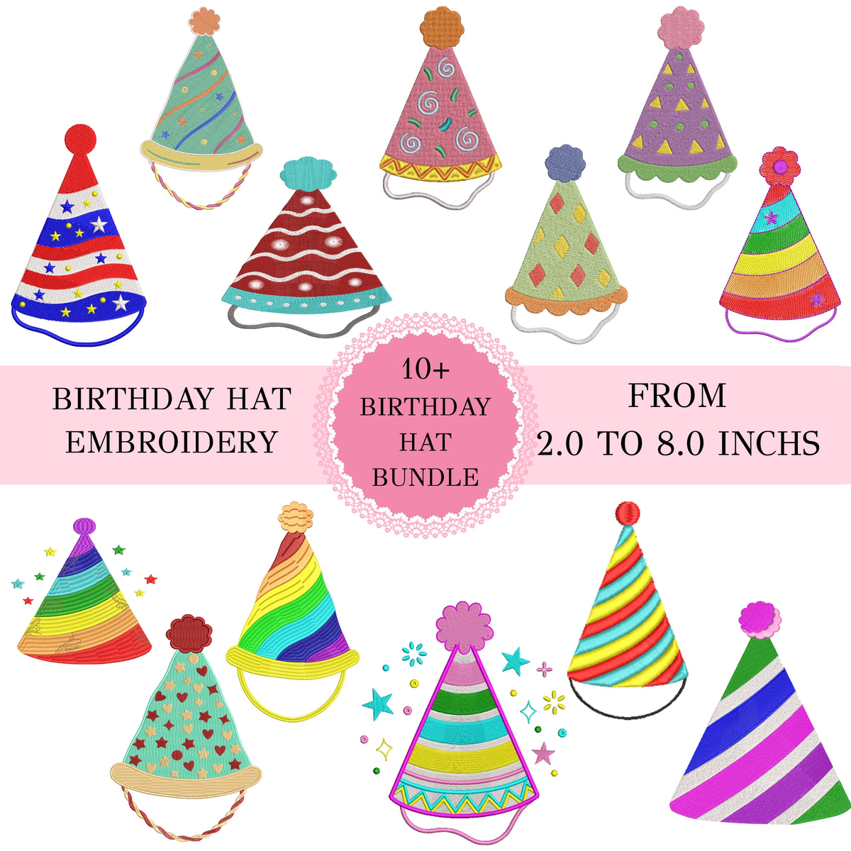 Product bundle graphic showing over ten different birthday party hat embroidery designs in vibrant colors and patterns.