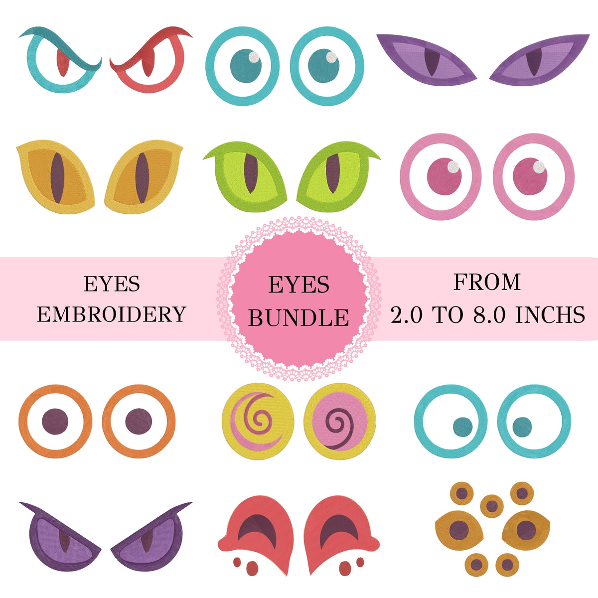 A bundle of colorful cartoon eye embroidery designs shown on a white background with pink text banners reading 'EYES EMBROIDERY' and 'EYES BUNDLE FROM 2.0 TO 8.