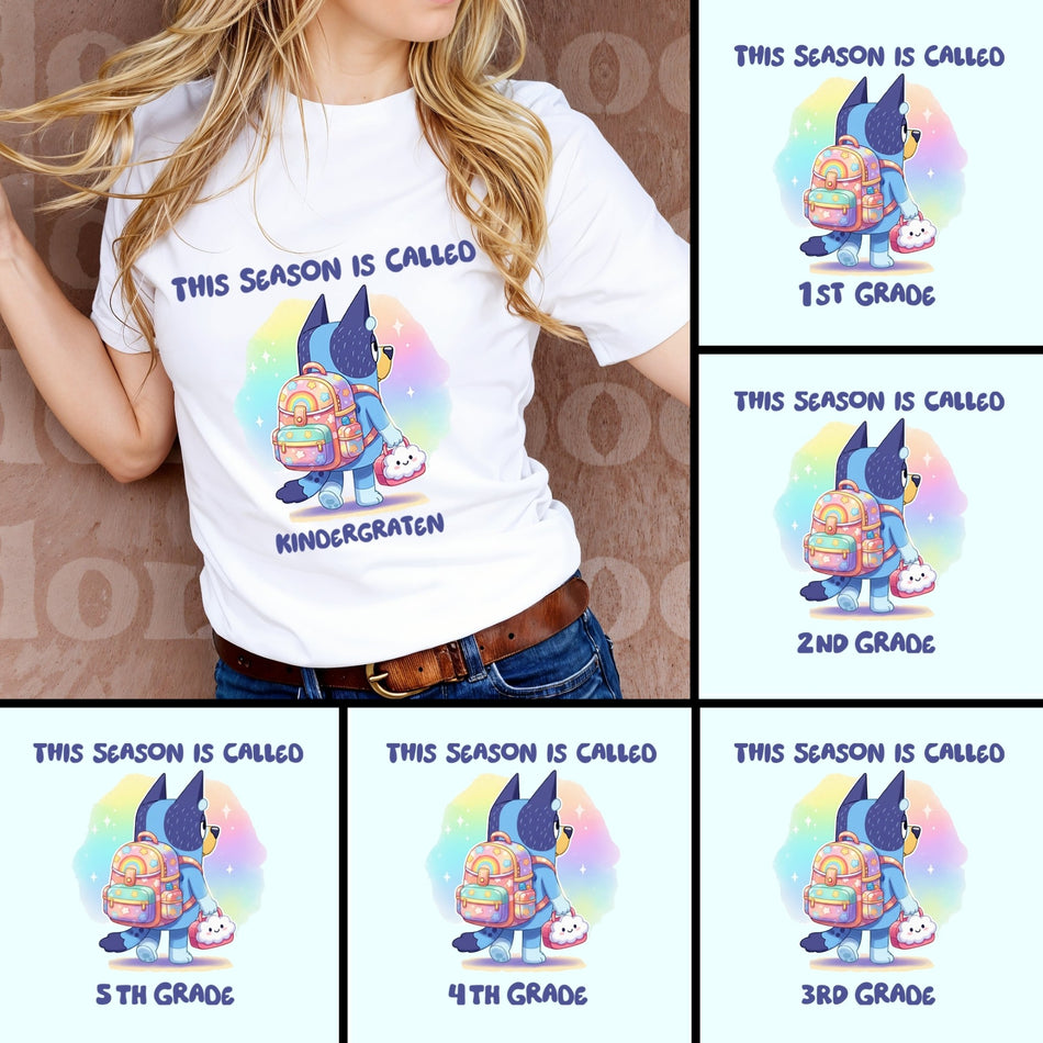 Bluey Back to School PNG Bundle | 8 Sublimation Designs | Teacher & Student Shirt Art | Instant Download - C123