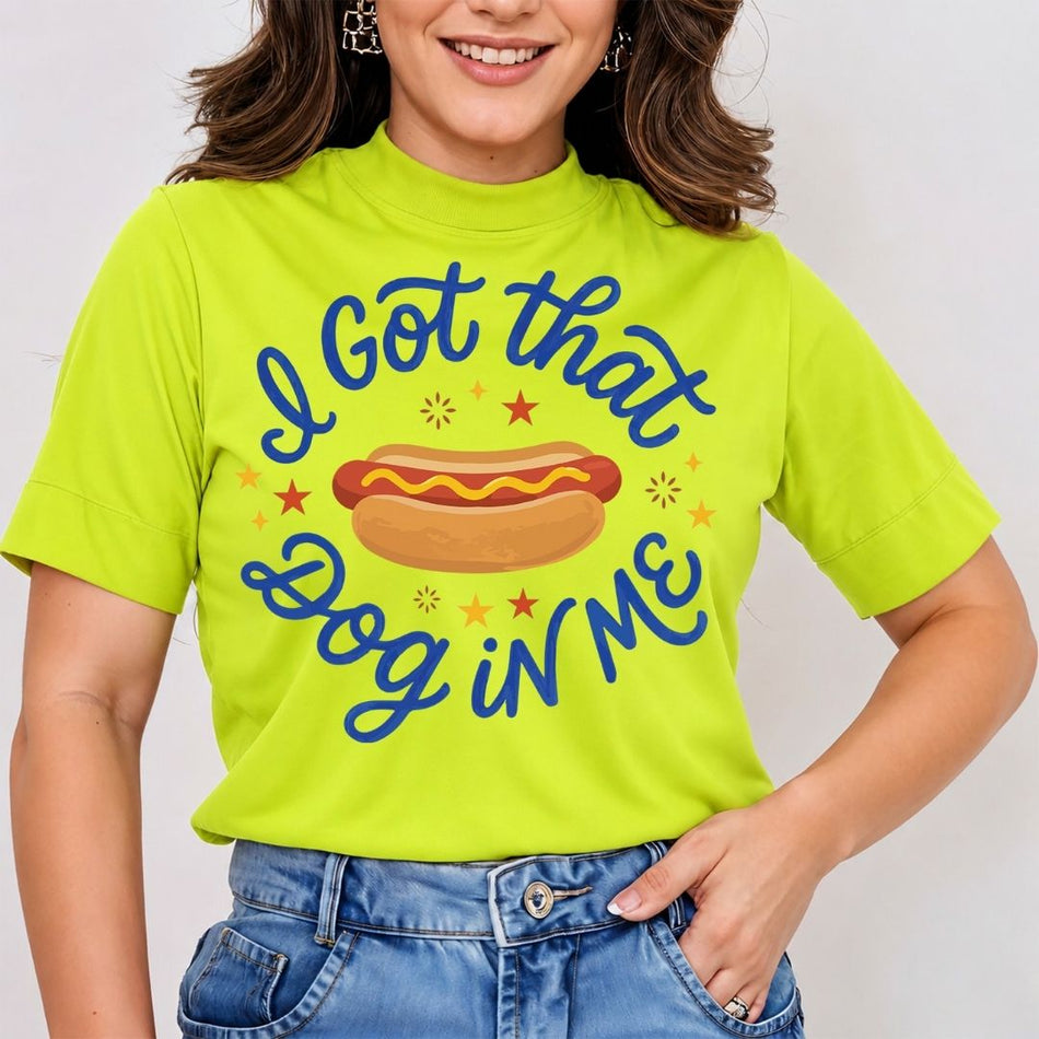 I Got That Dog In Me PNG - Funny Hot Dog Meme Design - A 1713