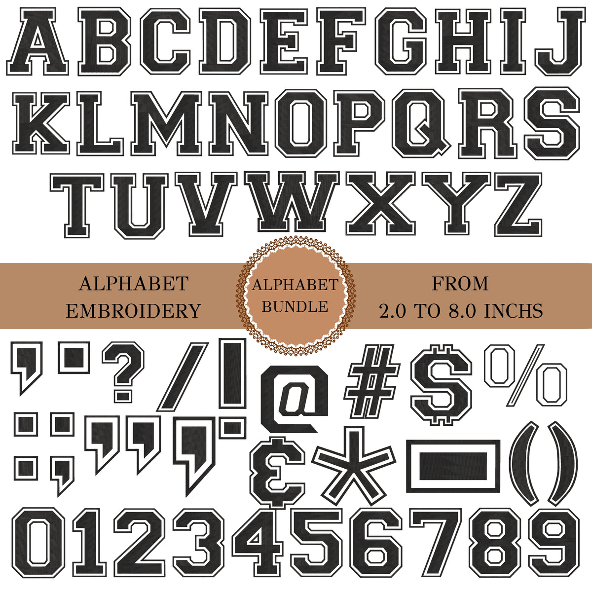 Alphabet embroidery font preview sheet showing uppercase and lowercase letters, numbers 0-9, punctuation and symbols, with a tan banner reading 'ALPHABET EMBROIDERY', 'ALPHABET BUNDLE', and 'FROM 2.0 TO 8.