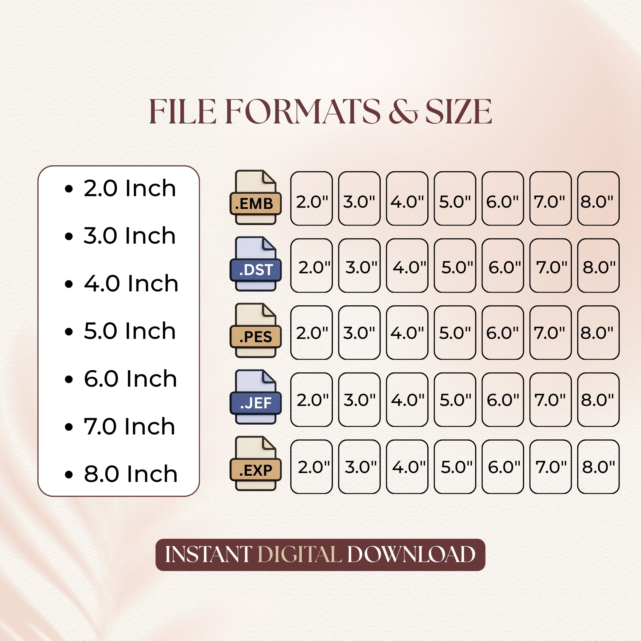 An informational graphic displaying available file formats (.EMB, .DST, .PES, .JEF, .EXP) and size options ranging from 2.0 inches to 8.0 inches.