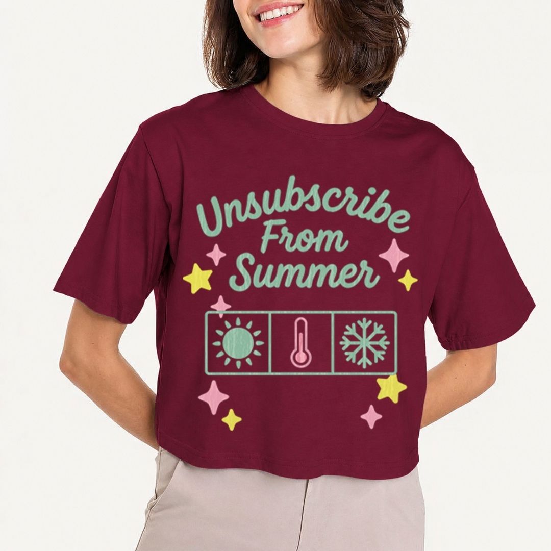 Person wearing a maroon t-shirt with 'Unsubscribe From Summer' text and graphics on a plain background
