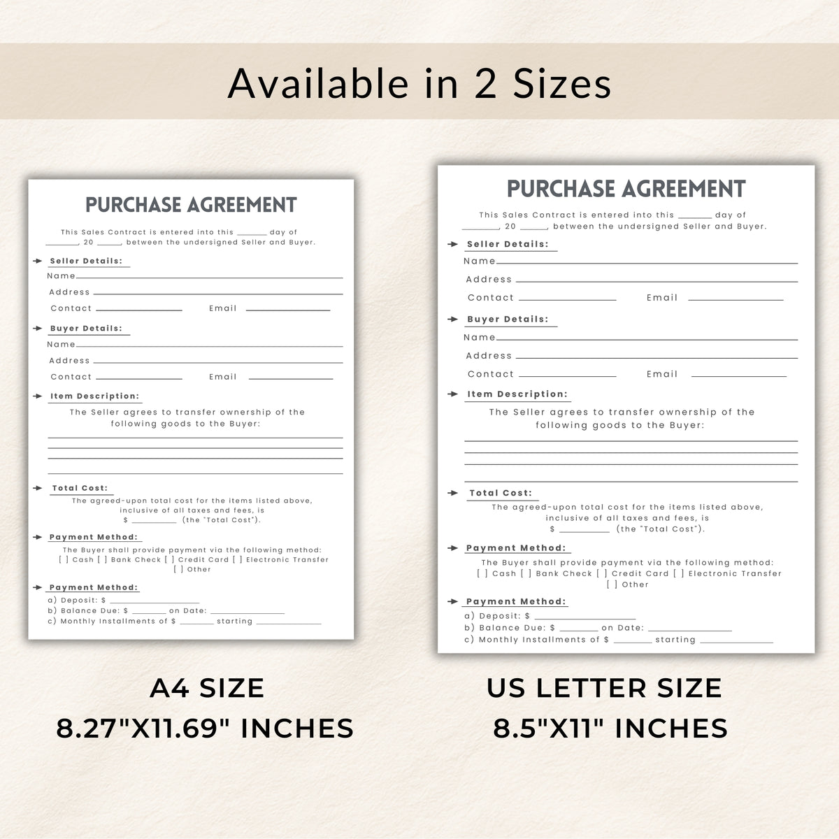 Two versions of a purchase agreement form, one A4 size and one US Letter size, on a beige background.