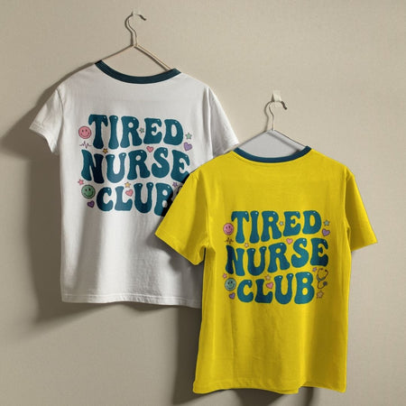 Two t-shirts with 'Tired Nurse Club' text on a beige background