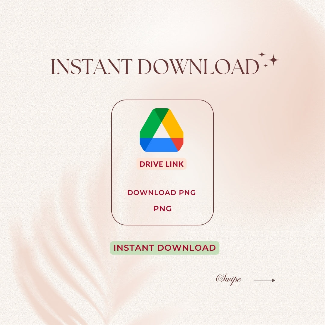 Instant Digital Download Google Drive Link Graphic