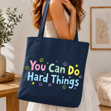 Growth Mindset Tote Bag Design File, You Can Do Hard Things SVG, Cute Positivity Clipart PNG