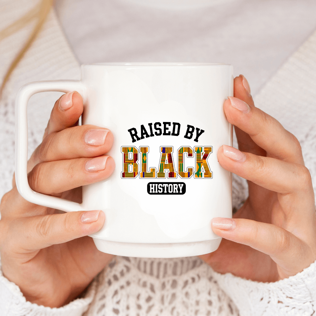 RaisedbyBlackHistoryPNGforShirtsandPrints