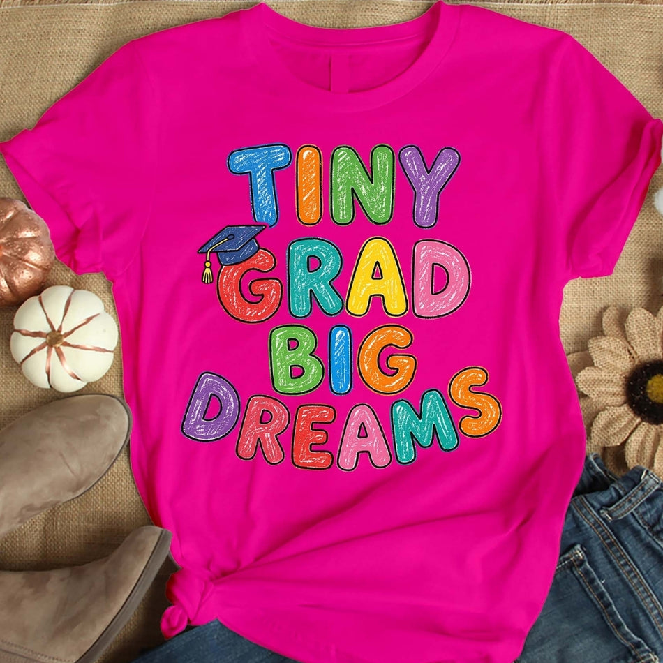 Tiny Grad Big Dreams PNG, Preschool Graduation PNG, Kindergarten Graduate Sublimation Design, School Graduation Digital Download A 1604