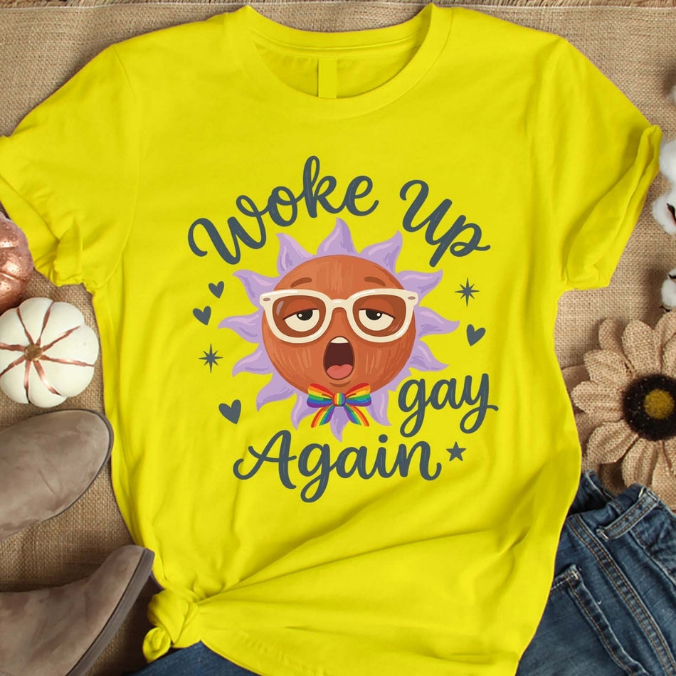 Woke Up Gay Again PNG, Funny Pride Shirt Design, LGBTQ Rainbow Sublimation, Pride Month Graphic Download, Queer PNG File A 1656